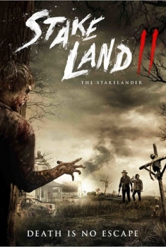 Stake Land II – The Stakelander (2016)