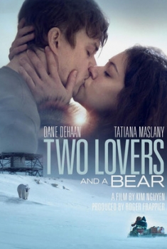 Two Lovers and a Bear (2016)