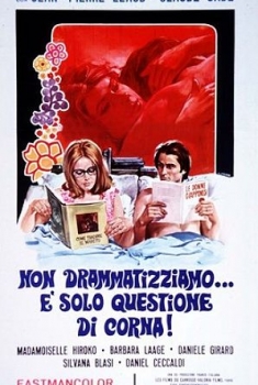 Non drammatizziamo... è solo questione di corna! (1970)