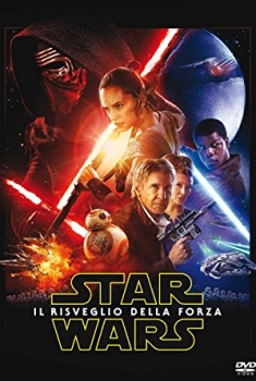 Star Wars: Episodio VII - Il Risveglio della Forza (2015)