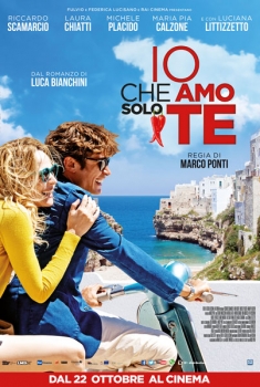 Io che amo solo te (2015)