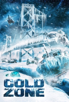 Cold Zone – Minaccia glaciale (2016)