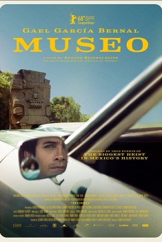 Museo - Folle rapina a Città del Messico (2018)