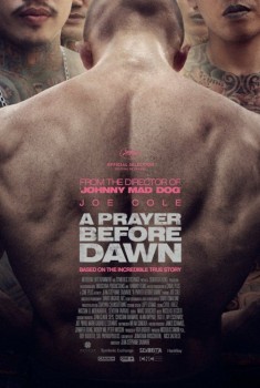 A Prayer Before Dawn (2017)