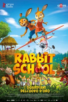 Rabbit School - I Guardiani dell'Uovo d'Oro (2017)