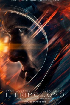 First Man - Il Primo Uomo (2018)