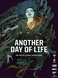 Another Day of Life (2018)