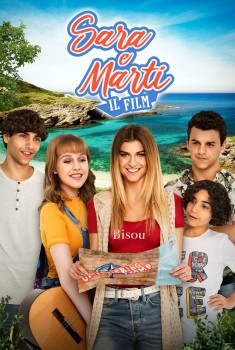 Sara e Marti - Il Film (2019)