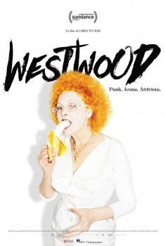Westwood. Punk, Icona, Attivista (2018)