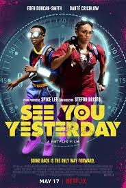 See You Yesterday (2019)