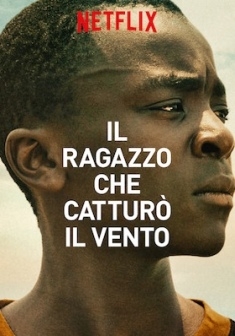 Il ragazzo che catturò il vento (2019)