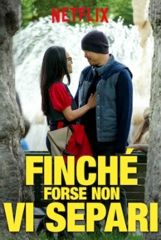 Finché forse non vi separi (2019)