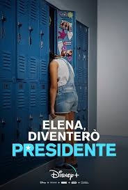 Elena, diventerò presidente (Serie TV)