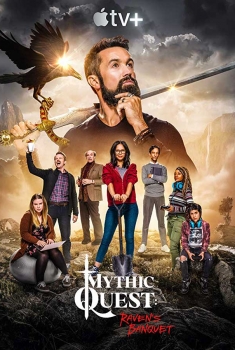 Mythic Quest: Raven's Banquet (Serie TV)