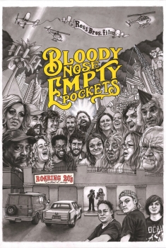 Bloody Nose, Empty Pockets (2020)