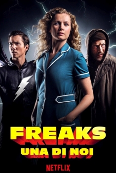 Freaks: You're One of Us (2020)