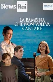 La bambina che non voleva cantare (2021)