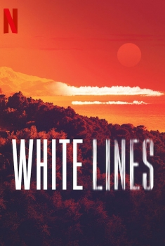 White Lines (Serie TV)
