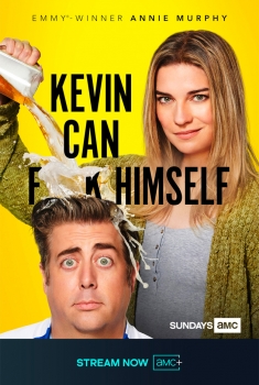 Kevin Can F**k Himself (Serie TV)