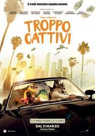 Troppo cattivi (2022)