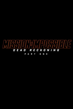 Mission: Impossible Dead Reckoning - Part 1 (2023)