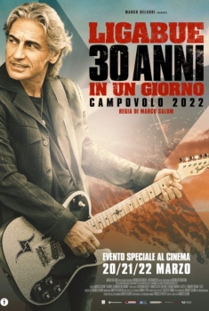 Luciano Ligabue - 30 anni in un giorno (2023)