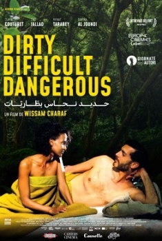 Dirty Difficult Dangerous (2023)