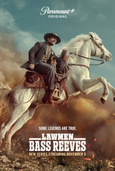 Lawmen: La storia di Bass Reeves (Serie TV)